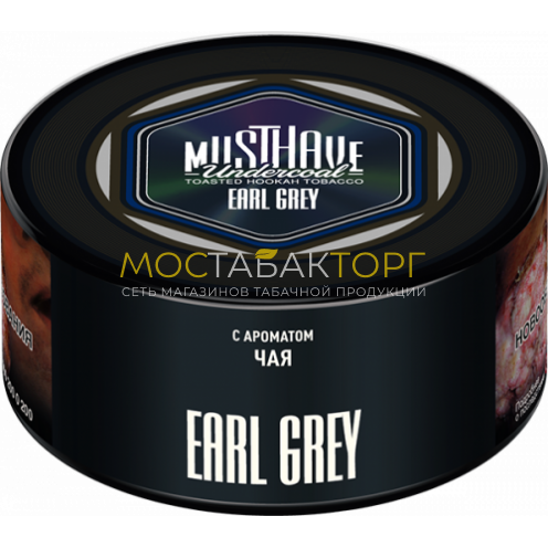 MUSTHAVE Earl Grey