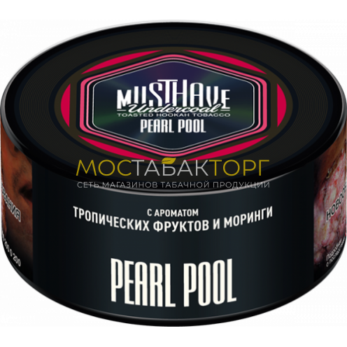 MUSTHAVE Pearl Pool